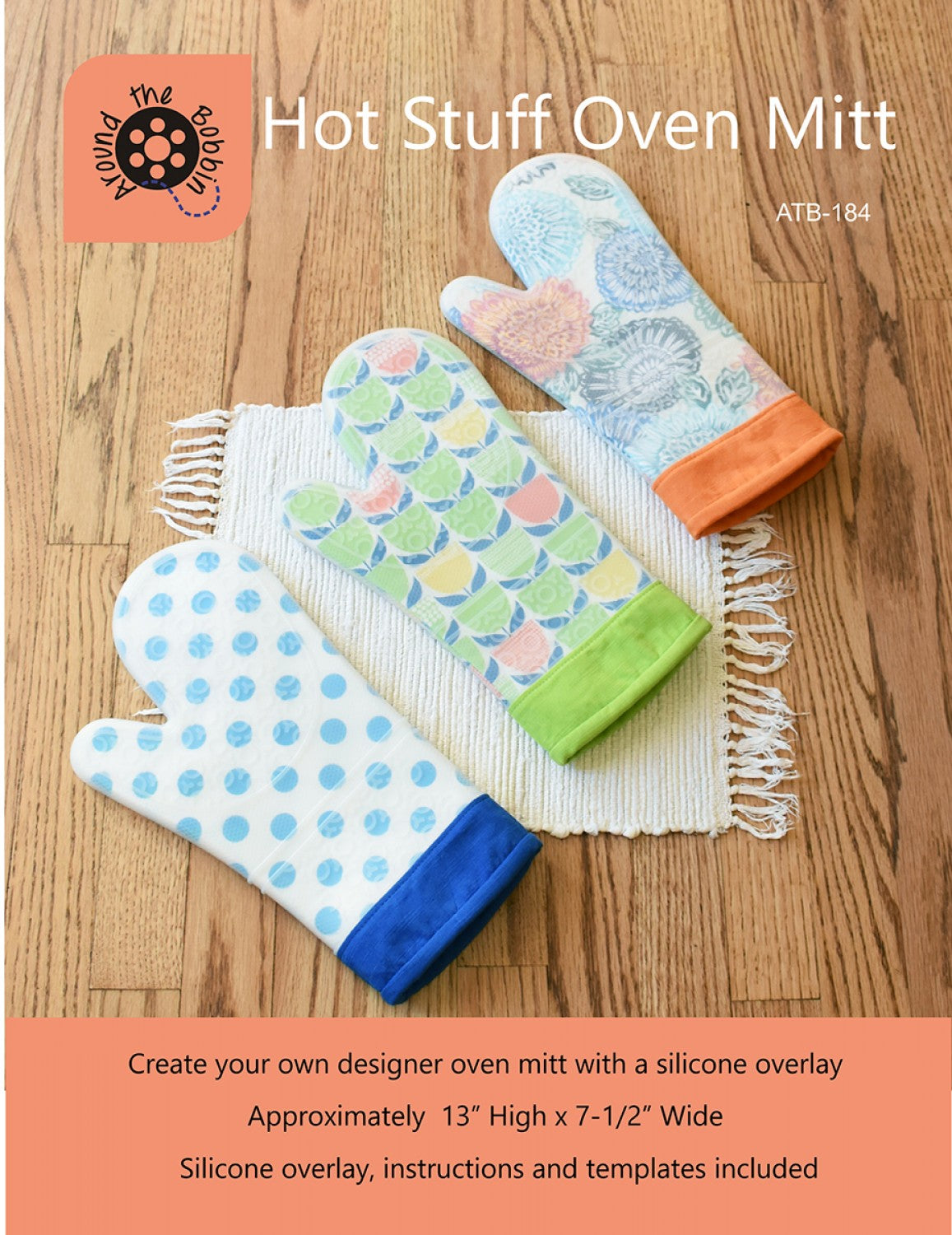 Around the Bobbin - Hot Stuff Oven Mitt