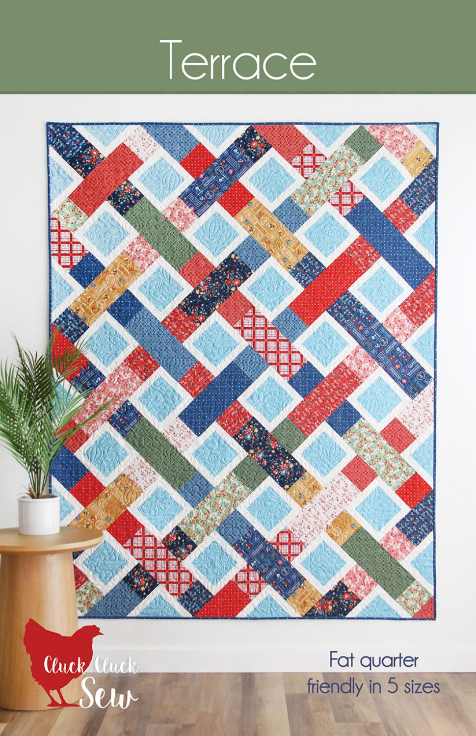 Cluck Cluck Sew - Terrace