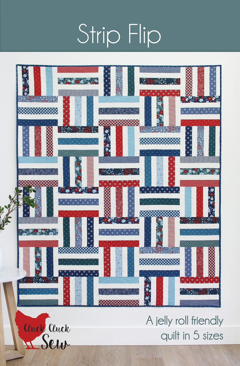 Cluck Cluck Sew - Strip Flip