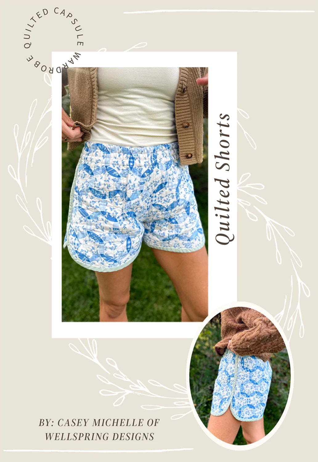 Wellspring Design - Quilted Shorts